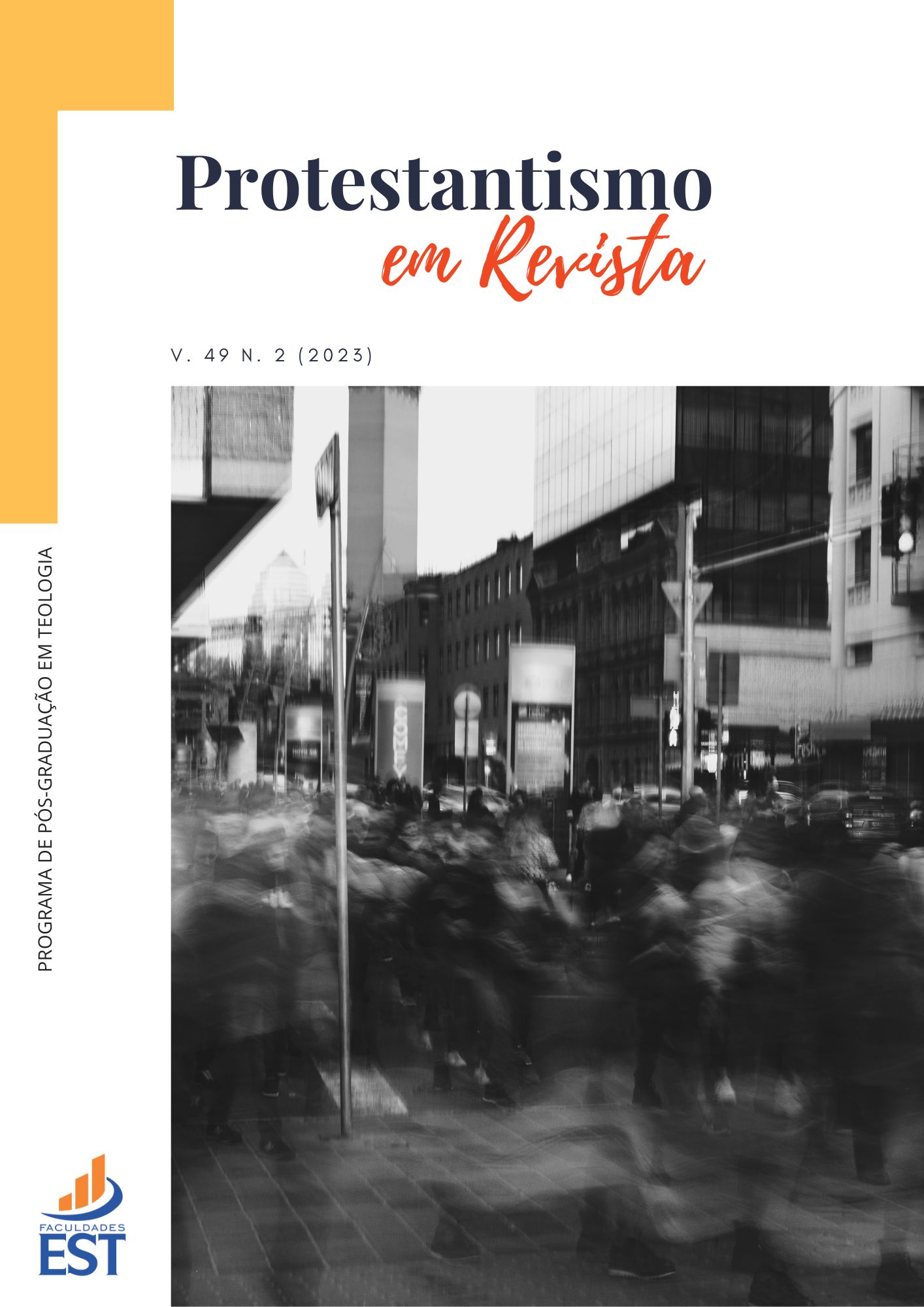                     Visualizar v. 49 n. 2 (2023): Protestantismos e Sociedade na América Latina
                